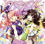 Tokyo 7th シスターズ:TRICK(初回限定盤)(缶バッジ付)