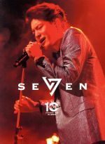 SE7EN 10th Anniversary Live in Japan ~Special Edition~