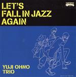 LET’S FALL IN JAZZ AGAIN(Blu-spec CD2)