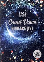 SURFACE LIVE 2018「FACES #2-COUNTDOWN-」