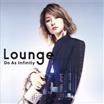 Lounge(Blu-ray Disc付)