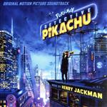 【輸入盤】名探偵ピカチュウ: Pokemon Detective Pikachu(Original Soundtrack)