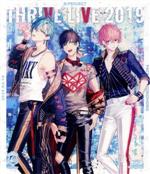 B-PROJECT THRIVE LIVE 2019(Blu-ray Disc)