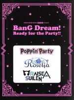 GiGS Presents BanG Dream! Ready for the Party!! -(シンコー・ミュージック・ムック)