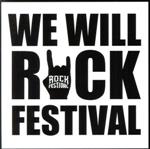 WE WILL ROCK FESTIVAL