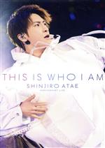 Anniversary Live『THIS IS WHO I AM』(Blu-ray Disc)