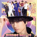 MIRROR BALL’19(初回限定盤)(DVD付)(DVD1枚付)