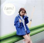 I am I(初回限定盤)(DVD付)(DVD1枚付)