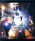 LIFE IS ONLY ONCE 2019.3.17 at Zepp Tokyo “REBROADCAST TOUR”(Blu-ray Disc)