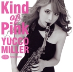 Kind of Pink(初回限定盤)(DVD付)(DVD1枚付)