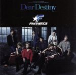 Dear Destiny(DVD付)