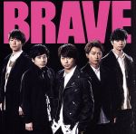 BRAVE(初回限定盤)(DVD付)(DVD1枚付)