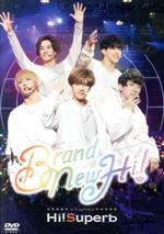 Hi!Superb 1st Anniversary Live -Brand New Hi!-