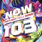 【輸入盤】Now That’s What I Call Music! 103