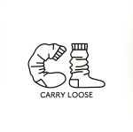 CARRY LOOSE