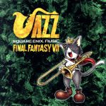 SQUARE ENIX JAZZ -FINAL FANTASY Ⅶ-