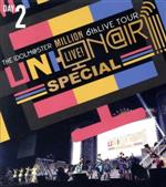 THE IDOLM@STER MILLION LIVE! 6thLIVE TOUR UNI-ON@IR!!!! SPECIAL LIVE Blu-ray Day2(Blu-ray Disc)