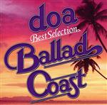 doa Best Selection “BALLAD COAST”