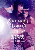 SAYUMINGLANDOLL~BIRTHDAY LIVE 2019~