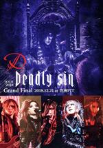 LIVE DVD 『D TOUR 2018 「Deadly sin」Grand Final 2018.12.21 at 豊洲PIT』