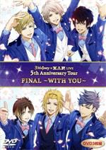DVD「3 Majesty x X.I.P. LIVE -5th Anniversary Tour FINAL- ~WITH YOU~」(通常版)