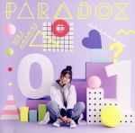 PARADOX(初回生産限定盤)(DVD付)(DVD1枚付)