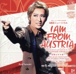 I AM FROM AUSTRIA -故郷は甘き調べ-