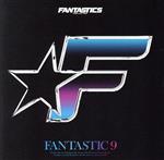 FANTASTIC 9(通常盤)(2DVD付)