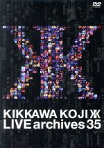 LIVE archives 35