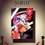 MUSEUM -THE BEST OF MYTH & ROID-(初回限定盤)(Blu-ray Disc付)(Blu-ray Disc1枚付)