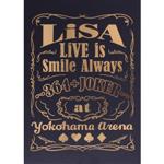 LiVE is Smile Always~364+JOKER~ at YOKOHAMA ARENA(完全生産限定版)(Blu-ray Disc)(BOX、CD1枚、カレンダー付)