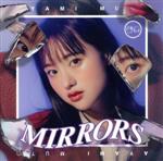 MIRRORS(タワーレコード限定盤)