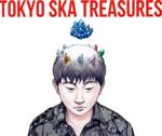 TOKYO SKA TREASURES ~ベスト・オブ・東京スカパラダイスオーケストラ~