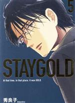 STAYGOLD -(5)