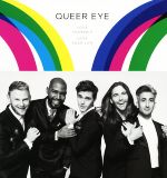 QUEER EYE LOVE YOURSELF LOVE YOUR LIFE-