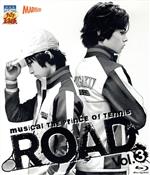 ミュージカル テニスの王子様 ROAD Vol.3(Blu-ray Disc)