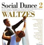【輸入盤】Social Dance 2 WALTZES