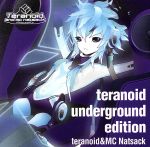 teranoid anthem edition