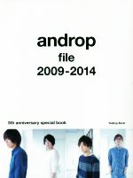 androp file 2009‐2014 5th anniversary special book-