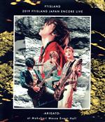 2019 FTISLAND JAPAN ENCORE LIVE -ARIGATO- at Makuhari Messe Event Hall(Blu-ray Disc)