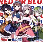 CUE! Team Single 07「Red or Blue?」