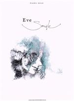 ピアノ・ソロ Eve「Smile」