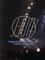 J-JUN LIVE 2019 ~Love Covers~(FC限定版)(Blu-ray Disc)(三方背ケース、フォトブックレット(68p)付)