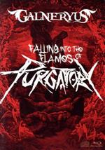 FALLING INTO THE FLAMES OF PURGATORY(通常版)(BD+2CD)