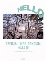 HELLO EP/Official髭男dism PIANO SOLO & SING WITH THE PIANO-(ピアノ・ソロ&弾き語り)