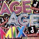 AGE AGE MIX #UP DATE