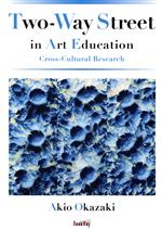 英文 Two‐Way Street in Art Education:Cross‐Cultural Research