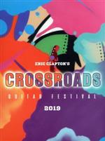 クロスロード・ギター・フェスティヴァル 2019(Blu-ray Disc)