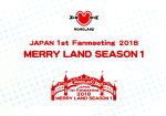 MOMOLAND JAPAN 1st Fanmeeting 「MERRY LAND SEASON 1」