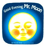 Good Evening Mr.Moon おつきさまこんばんは 英語版-(英語でたのしむ福音館の絵本)